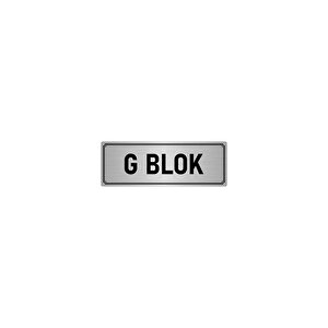 Metal Yönlendirme Levhası, Departman Kapı İsimliği G Blok 10x20 Cm Gümüş Renk
