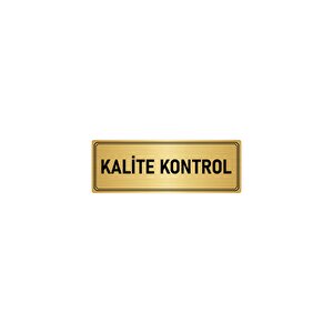 Metal Yönlendirme Levhası, Departman Kapı İsimliği Kalie Kontrol 5x20 Cm Altın Renk