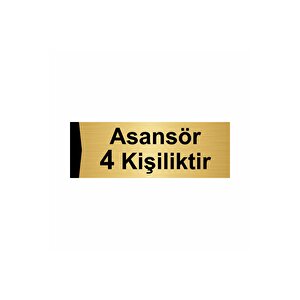 Asansör 4 Kişiliktir 5x20cm Altın Renk Metal Yönlendirme Levhası