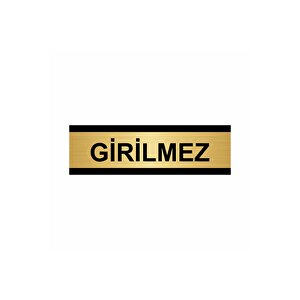 Gi̇ri̇lmez 7x20cm Altın Renk Metal Yönlendirme Levhası