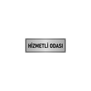 Metal Yönlendirme Levhası, Departman Kapı İsimliği Hizmetli Odası 7x20 Cm Gümüş Renk