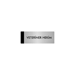 Metal Yönlendirme Levhası, Departman Kapı Isimliği Veteriner Hekim 10x20 Cm Gümüş Renk