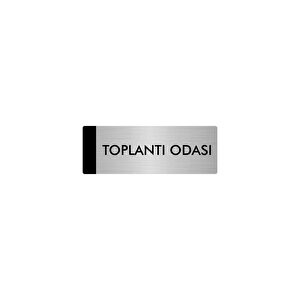 Metal Yönlendirme Levhası, Departman Kapı Isimliği Toplantı Odası 7x20 Cm Gümüş Renk