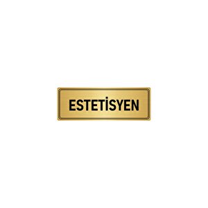 Metal Yönlendirme Levhası, Departman Kapı İsimliği Estetisyen 5x20 Cm Altın Renk