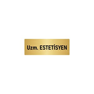 Metal Yönlendirme Levhası, Departman Kapı İsimliği Uzm. Estetisyen 5x20 Cm Altın Renk