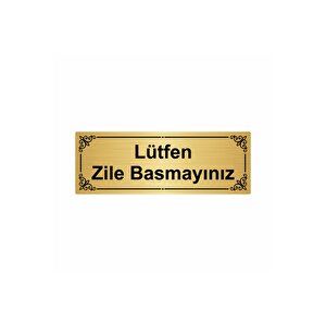 Lütfen Zile Basmayınız 7x20cm Altın Renk Metal Yönlendirme Levhası