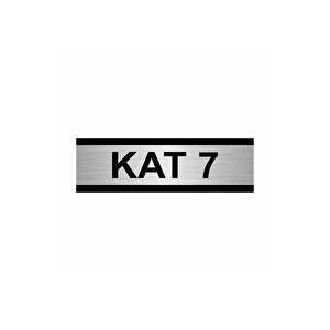 Kat 7 5x20cm Gümüş Renk Metal Yönlendirme Levhası