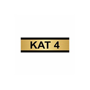 Kat 4 7x20cm Altın Renk Metal Yönlendirme Levhası