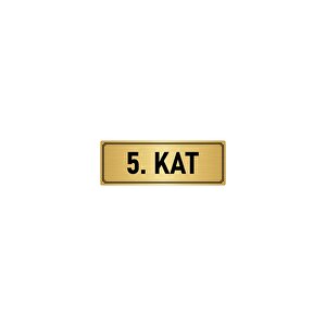 Metal Yönlendirme Levhası, Departman Kapı İsimliği 5. Kat 5x20 Cm Altın Renk