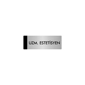 Metal Yönlendirme Levhası, Departman Kapı Isimliği Uzm.estetisyen 7x20 Cm Gümüş Renk
