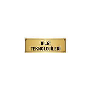 Metal Yönlendirme Levhası, Departman Kapı İsimliği Bilgi Teknolojileri 10x20 Cm Altın Renk