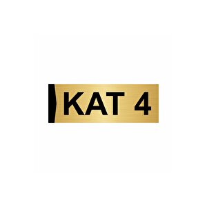 Kat 4  7x20cm Altın Renk Metal Yönlendirme Levhası