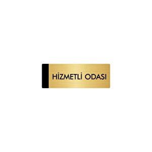 Metal Yönlendirme Levhası, Departman Kapı Isimliği Hizmetli Odası 7x20 Cm Altın Renk
