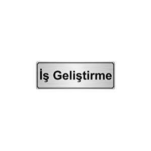 İş Geli̇şti̇rme  Yönlendi̇rme Levhasi 10cmx20cm Gümüş Renk Metal