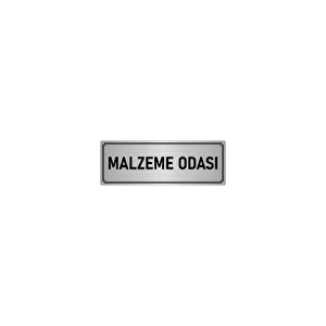 Metal Yönlendirme Levhası, Departman Kapı İsimliği Malzeme Odası 5x20 Cm Gümüş Renk
