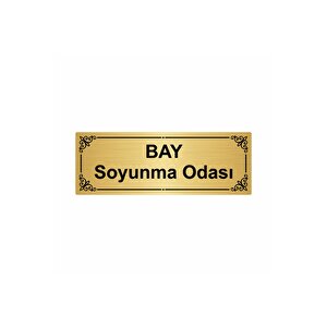 Bay Soyunma Odası 7x20cm Altın Renk Metal Yönlendirme Levhası