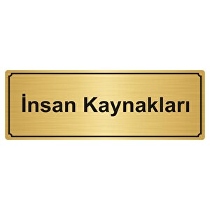 İnsan Kaynaklari Yönlendi̇rme Levhasi 5cmx20cm Altin Renk Metal