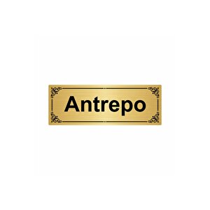 Antrepo 7x20cm Altın Renk Metal Yönlendirme Levhası