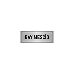 Metal Yönlendirme Levhası, Departman Kapı İsimliği Bay Mescid 10x20 Cm Gümüş Renk