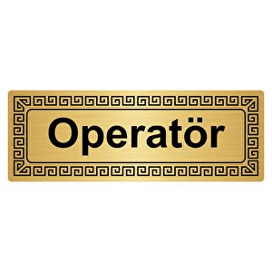 Operatör 7cmx20cm Metal Yönlendi̇rme Levhasi Altin Renk Metal