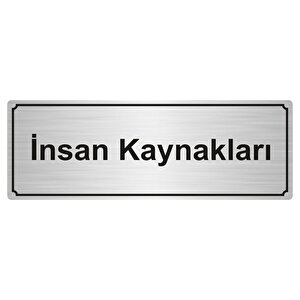 İnsan Kaynaklari Yönlendi̇rme Levhasi 5cmx20cm Gümüş Renk Metal