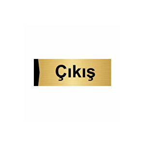 Çıkış 5x20cm Altın Renk Metal Yönlendirme Levhası