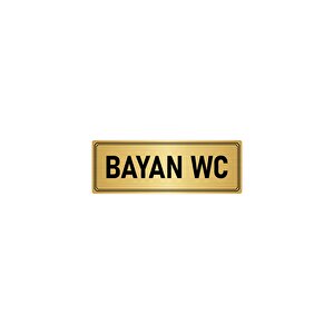 Metal Yönlendirme Levhası, Departman Kapı İsimliği Bayan Wc 10x20 Cm Altın Renk