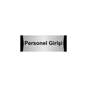 Personel Girişi 5x20cm Gümüş Renk Metal Yönlendirme Levhası