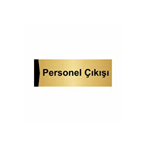 Personel Çıkışı 5x20cm Altın Renk Metal Yönlendirme Levhası