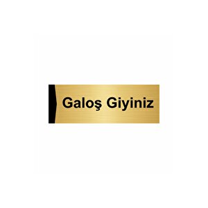Galoş Giyiniz 10x20cm Altın Renk Metal Yönlendirme Levhası