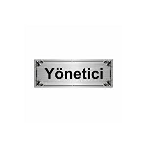 Yönetici 7x20cm Gümüş Renk Metal Yönlendirme Levhası