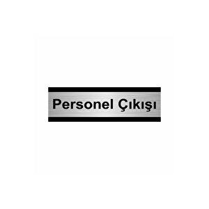 Personel Çıkışı 10x20cm Gümüş Renk Metal Yönlendirme Levhası