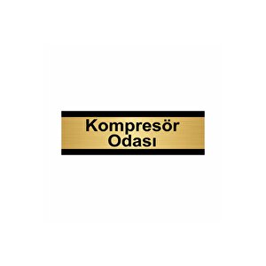 Kompresör Odası 5x20cm Altın Renk Metal Yönlendirme Levhası