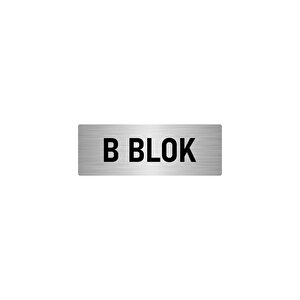 Metal Yönlendirme Levhası, Departman Kapı İsimliği B Blok 10x20 Cm Gümüş Renk