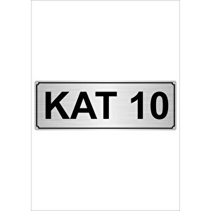 Kat 10  10cmx20cm Metal Yönlendirme Levhası Gümüş Renk