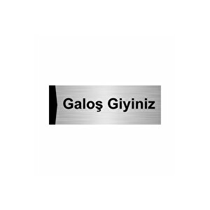 Galoş Giyiniz 5x20cm Gümüş Renk Metal Yönlendirme Levhası