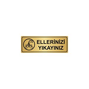 Elleri̇ni̇zi̇ Yikayiniz Yönlendi̇rme Levhasi 7cmx20cm Altin Renk Metal