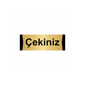 Çekiniz 5x20cm Altın Renk Metal Yönlendirme Levhası