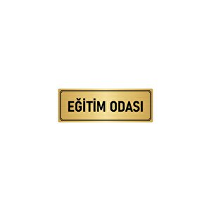Metal Yönlendirme Levhası, Departman Kapı İsimliği Eğitim Odası 5x20 Cm Altın Renk