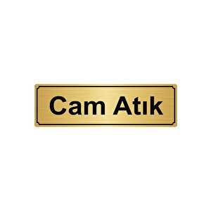 Cam Atik Yönlendi̇rme Levhasi 7cmx20cm Altin Renk Metal