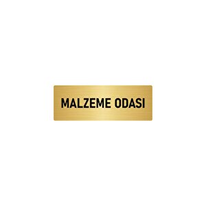 Metal Yönlendirme Levhası, Departman Kapı İsimliği Malzeme Odası 5x20 Cm Altın Renk
