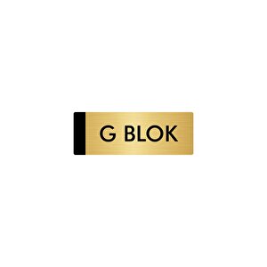 Metal Yönlendirme Levhası, Departman Kapı Isimliği G Blok 10x20 Cm Altın Renk