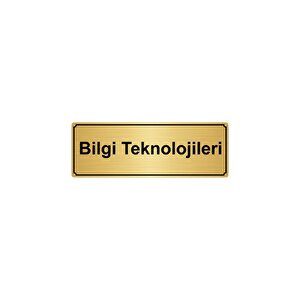 Bi̇lgi̇ Teknoloji̇leri̇ Yönlendi̇rme Levhasi 7cmx20cm Altin Renk Metal