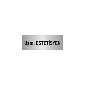 Metal Yönlendirme Levhası, Departman Kapı İsimliği Uzm. Estetisyen 5x20 Cm Gümüş Renk