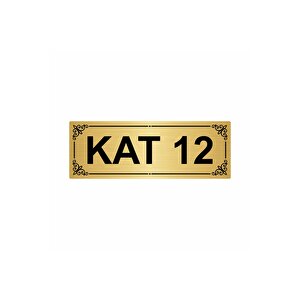 Kat 12  7x20cm Altın Renk Metal Yönlendirme Levhası