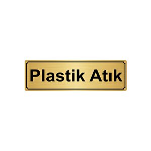 Plasti̇k Atik Yönlendi̇rme Levhasi 7cmx20cm Altin Renk Metal