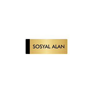 Metal Yönlendirme Levhası, Departman Kapı Isimliği Sosyal Alan 10x20 Cm Altın Renk