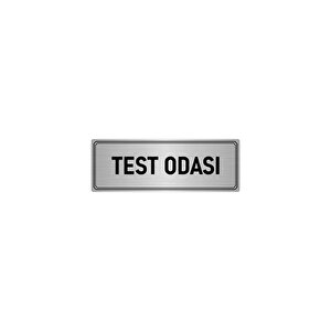 Metal Yönlendirme Levhası, Departman Kapı İsimliği Test Odası 7x20 Cm Gümüş Renk