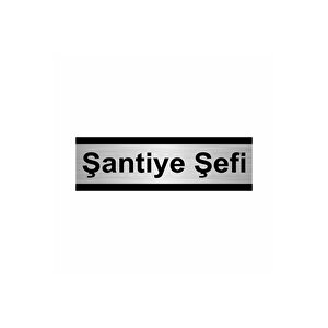 Şantiye Şefi 5x20cm Gümüş Renk Metal Yönlendirme Levhası