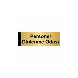 Personel Dinlenme Odası  7x20cm Altın Renk Metal Yönlendirme Levhası